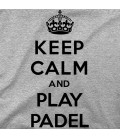 Keep Calm and play pádel B