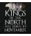 Kings in the North November