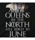 Queens in the North May
