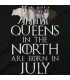 Queens in the North June